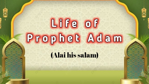 Prophet Adam alaihis salam