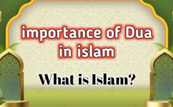 Importance of Dua in Islam – What Is Islam?