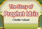 Prophet Idris Alaihis Salam